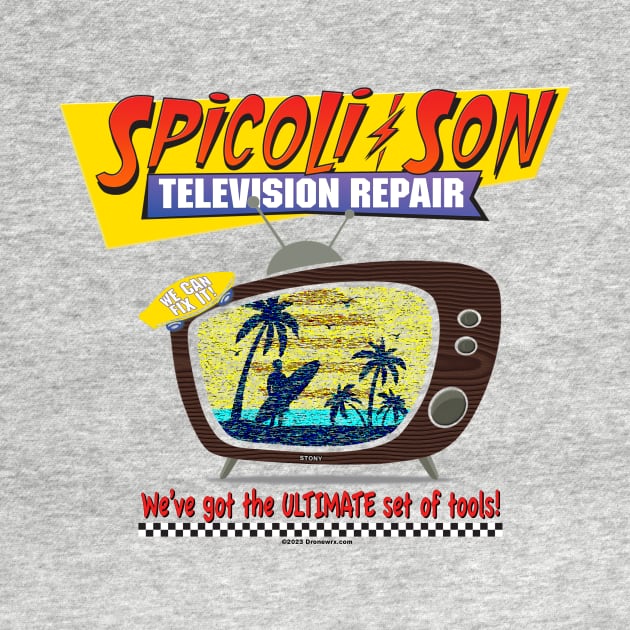 Spicoli & Son TV Repair by Drew Blood Designs